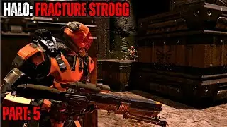 THIS MOD KEEPS GETTING BETTER! | Halo: Fracture Strogg - Part: 5 (Quake 4 Campaign Mod)