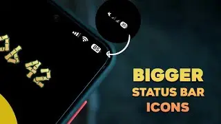 Увеличьте значки строки состояния на телефонах Android!