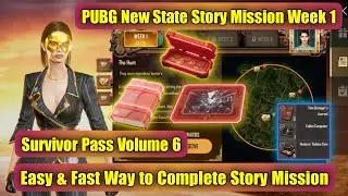 PUBG New State Story Mission Week 1 || Survivor Pass Vol.6 || 🔥💥 #pubgnewstate