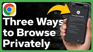 3 Ways To Use Private Browse In Google Chrome