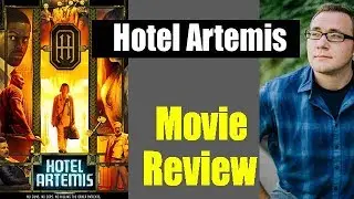 Hotel Artemis - Movie Review