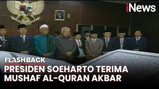 Momen Presiden Soeharto Terima Mushaf Al-Qur'an Akbar dari Ponpes Al-Asyariyyah | Flashback