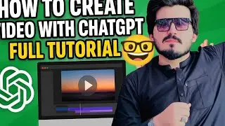 How to create videos with chatgpt Full Tutorial with Mujahid khan step by step guide