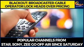 Blackout: Broadcaster-cable operator lock heads over pricing.
