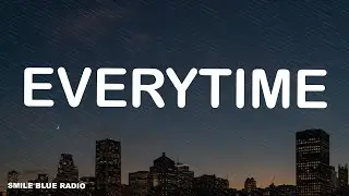 S.B.R. - EVERYTIME (Lyrics)