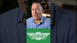 I was the franchise owner at Wingstop!