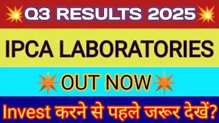 IPCA Lab Q3 Results 2025 🔴 IPCA Lab Results 🔴 IPCA Lab Share Latest News 🔴 IPCA Laboratories Ltd