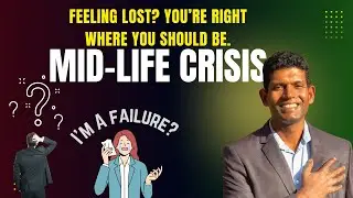 Midlife Crisis at 35? Why Feeling 'Behind' Might Be Your Biggest Blessing! (Must Watch!)