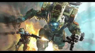 Titanfall Ep 3 WE GOTTA SAVE BT