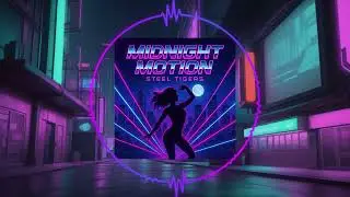 MIDNIGHT MOTION – Steel Tigers – Official Audio