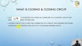 7 Closing and Closing Circuit
