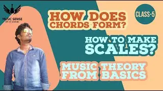 Theory of Guitar Chords || Theory of Guitar Scales || Learn Guitar from scratch series Episode - 5