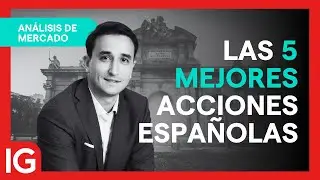 🚀 Las 5 MEJORES acciones espa&ntilde;olas para GANAR en bolsa (2&ordm; trimestre 2025) 🇪🇸📈