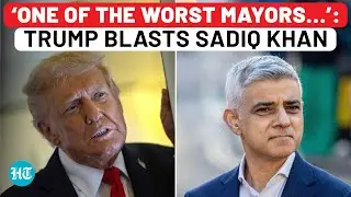 Trump Boasts He Blocked Sadiq Khan From State Banquet; &lsquo;One Of The Worst Mayors, Didn&rsquo;t Want Him&hellip;&rsquo;