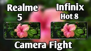Realme 5 VS Infinix Hot 8 Camera Comparison, Which is Better Camera, Camera Review