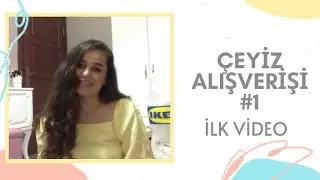 ÇEYİZ ALIŞVERİŞİM #1 | IKEA ALIŞVERİŞİ