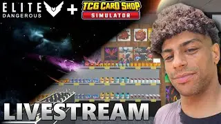 🐑THE #spacesheep IS HERE!, 🎮 PLAYING #elitedangerous 🌌 THEN #tcg CARD SHOP #simulator 🃏 (11/07/25)