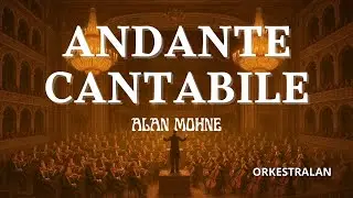 Andante Cantabile | Alan Mohne | Original Composition | #spitfireaudio  #chambermusic