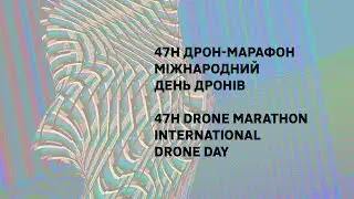 47h Drone Marathon