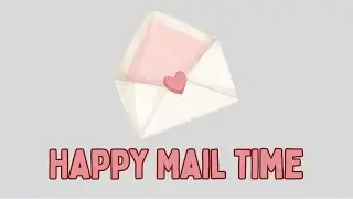 💌 Happy Mail Haul | Goodies & Surprises Inside