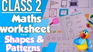 Maths worksheet for class 2 | worksheet of grade 2 | shapes and pattern for class 2 | class 2 maths