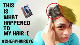 I Tried The Cheapest Hair Dye/Color in The Market and THIS HAPPENED! | $ 0.2 or 12 Pesos