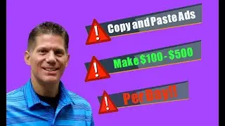 How to COPY and PASTE Ads and MAKE $100 - $500 DAILY! (STEP by STEP Training)
