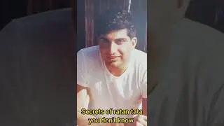 Secrets of ratan tata you don't know