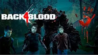 Back 4 blood прохождение с BlackNet ФИНАЛ