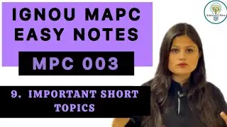 MPC 003 Easy Notes Explanation Part 9 #ignoumapc #mpc001
