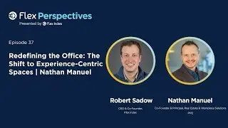 Redefining the Office: The Shift to Experience-Centric Spaces | Nathan Manuel