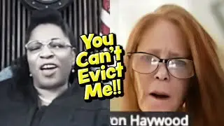 Judge LAUGHS at Woman Threatening Squatter&rsquo;s Rights....Then KICKS HER OUT!!  EVICTION KARMA!!