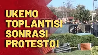 UKEMO Toplantısı Sonrası Protesto!