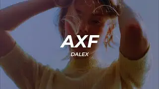 Dalex - AxF (Letra/Lyrics)  1 Hour Version