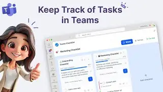 Tasks Checklist - Сollaborative checklists that lives in Microsoft Teams