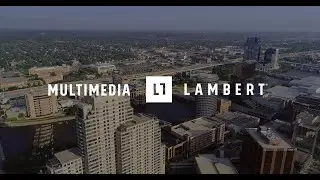 Multimedia at Lambert | Outcome-Focused Digital Media