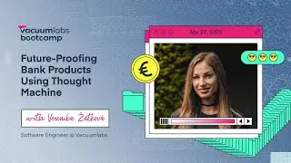 Webinar: Future-Proofing Bank Products Using Thought Machine