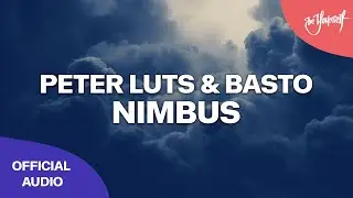 Peter Luts & Basto - Nimbus [Big & Dirty]
