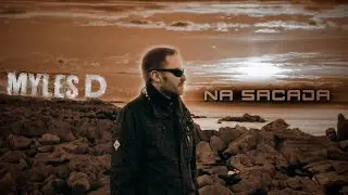 Myles D - Na Sacada