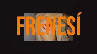 FRENES&Iacute; (LYRICS) - ENALI.