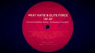 Meat catie & Elite force ,ju ju,