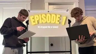 We Dropped Out of School as Teens to Start a Business from Scratch (Ep. 1)