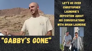 Brian Laundrie told his father 