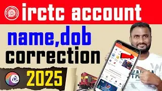 How to change Irctc Profile Name | IRCTC Profile Name Edit Nahi ho raha | IRCTC Profile Edit 2025 |