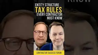 Entity Structure Tax Rules Every Contractor Must Know