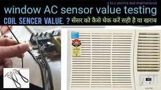Voltas window AC sencer testing kaise karen#window ac me coil , room sencer kitni value ka lagaye