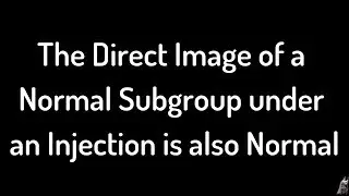 Epimorphic Image of a Normal Subgroup Proof