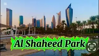 Beautiful Al Shaheed Park.