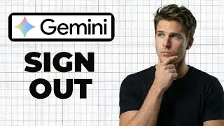 How To Sign Out Of Google Gemini (Full Guide)How To Sign Out Of Google Gemini (Full Guide)