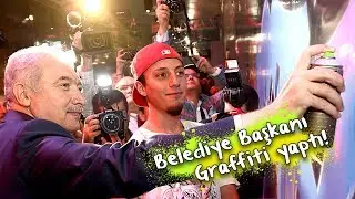 Belediye Başkanı'na Graffiti Yaptırdım!
